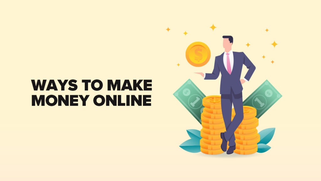 10 Ways to Make Money Online